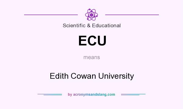 What does ECU mean? It stands for Edith Cowan University