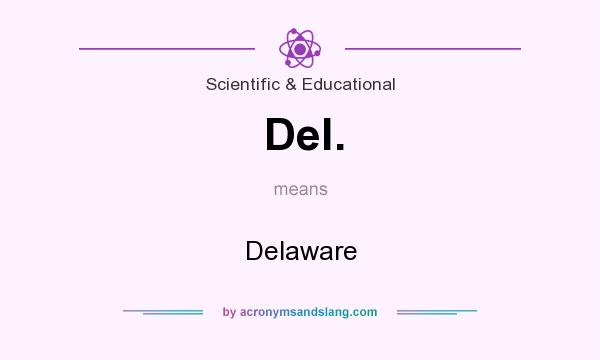 What does Del. mean? It stands for Delaware
