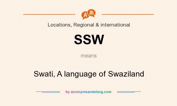 What does SSW mean? It stands for Swati, A language of Swaziland