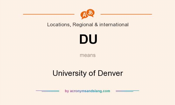 What does DU mean? It stands for University of Denver