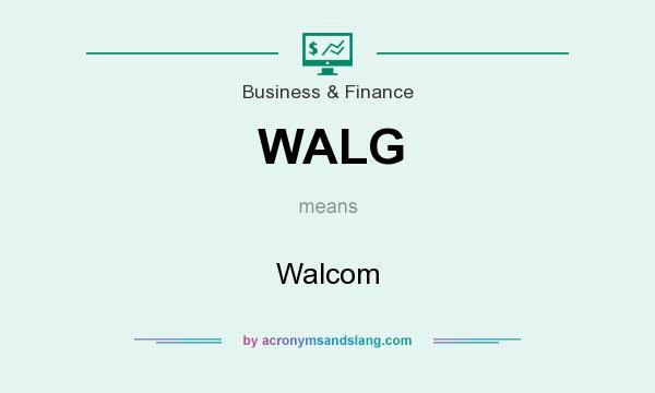 What does WALG mean? It stands for Walcom