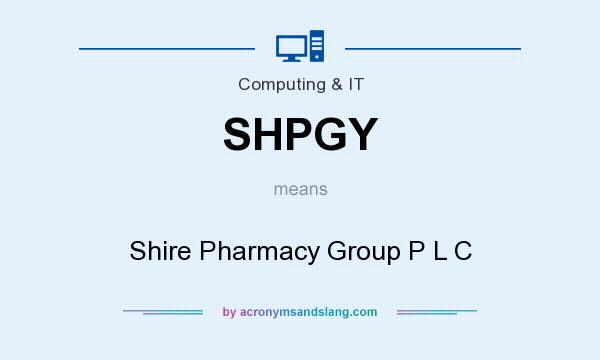 What does SHPGY mean? It stands for Shire Pharmacy Group P L C