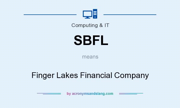 What does SBFL mean? It stands for Finger Lakes Financial Company
