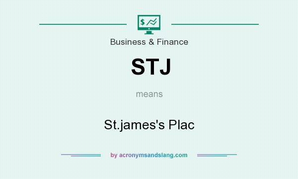 What does STJ mean? It stands for St.james`s Plac