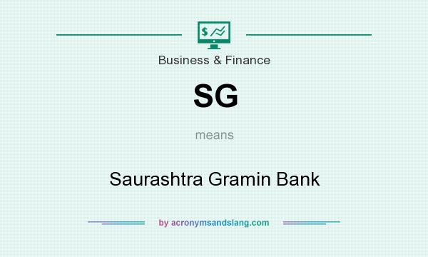 What does SG mean? It stands for Saurashtra Gramin Bank