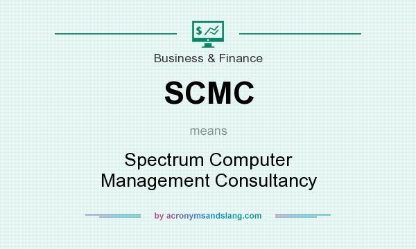 What does SCMC mean? It stands for Spectrum Computer Management Consultancy