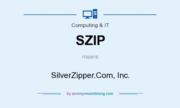 What does SZIP mean? It stands for SilverZipper.Com, Inc.