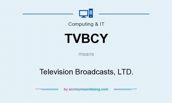 What does TVBCY mean? It stands for Television Broadcasts, LTD.