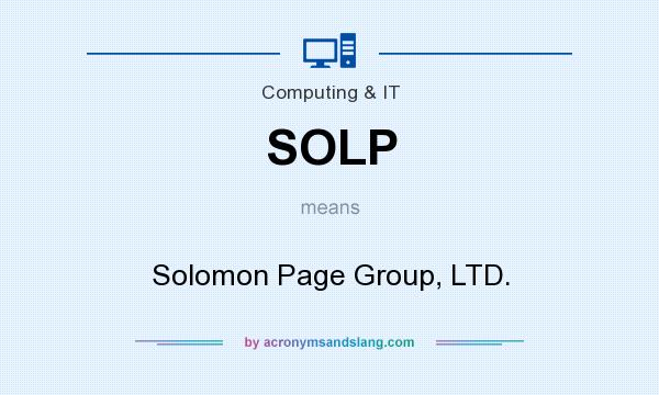 What does SOLP mean? It stands for Solomon Page Group, LTD.