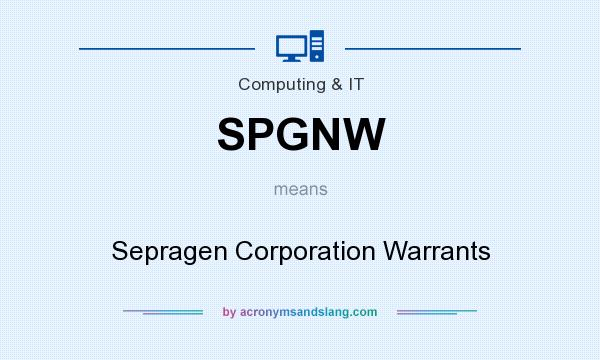 What does SPGNW mean? It stands for Sepragen Corporation Warrants