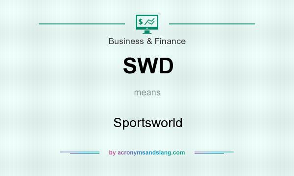 What does SWD mean? It stands for Sportsworld
