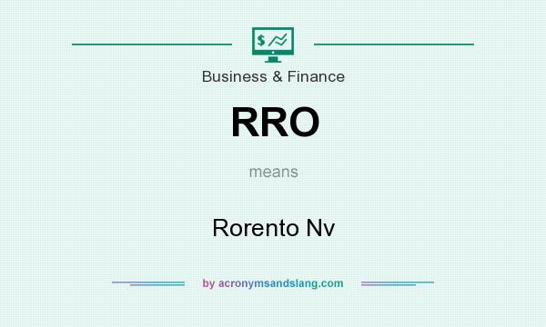What does RRO mean? It stands for Rorento Nv
