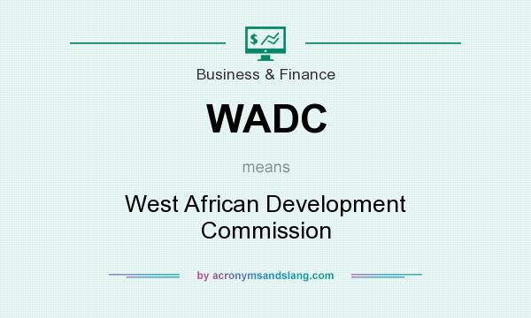 What does WADC mean? It stands for West African Development Commission
