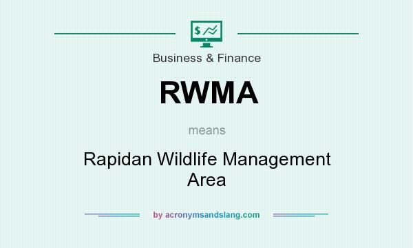 What does RWMA mean? It stands for Rapidan Wildlife Management Area