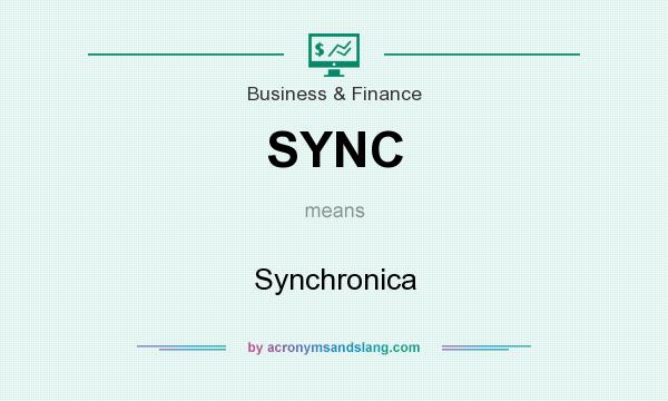 What does SYNC mean? It stands for Synchronica