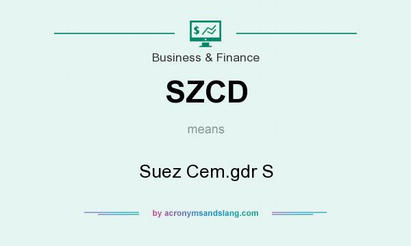 What does SZCD mean? It stands for Suez Cem.gdr S
