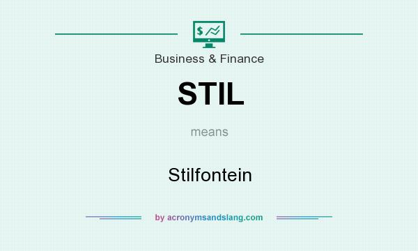 What does STIL mean? It stands for Stilfontein