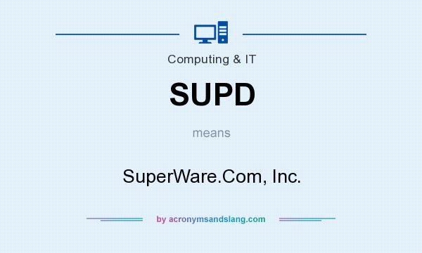 What does SUPD mean? It stands for SuperWare.Com, Inc.
