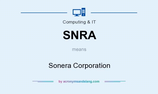 What does SNRA mean? It stands for Sonera Corporation