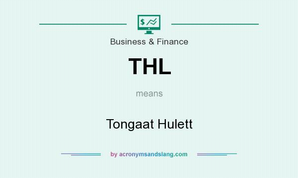 What does THL mean? It stands for Tongaat Hulett