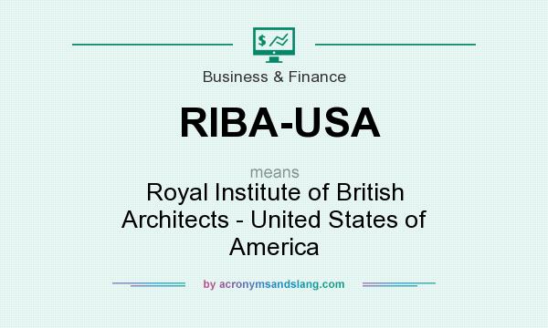 What does RIBA-USA mean? It stands for Royal Institute of British Architects - United States of America