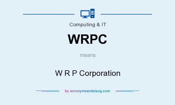 What does WRPC mean? It stands for W R P Corporation