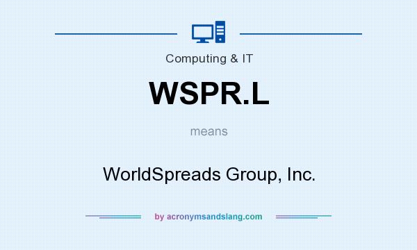 What does WSPR.L mean? It stands for WorldSpreads Group, Inc.