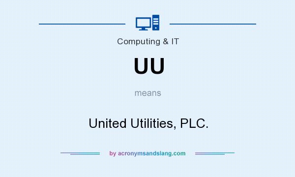 What does UU mean? It stands for United Utilities, PLC.