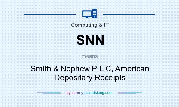 What does SNN mean? It stands for Smith & Nephew P L C, American Depositary Receipts