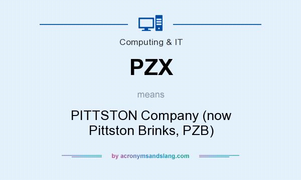What does PZX mean? It stands for PITTSTON Company (now Pittston Brinks, PZB)