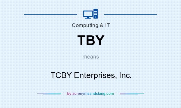 What does TBY mean? It stands for TCBY Enterprises, Inc.