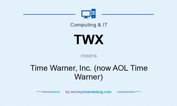 What does TWX mean? It stands for Time Warner, Inc. (now AOL Time Warner)
