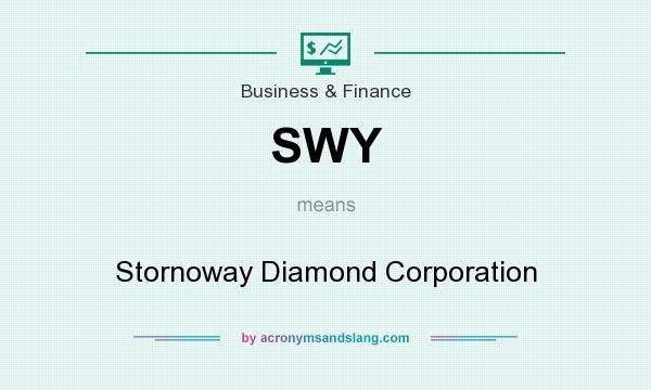 What does SWY mean? It stands for Stornoway Diamond Corporation