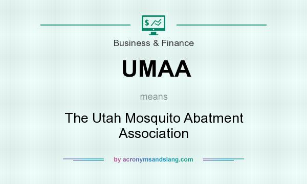 What does UMAA mean? It stands for The Utah Mosquito Abatment Association