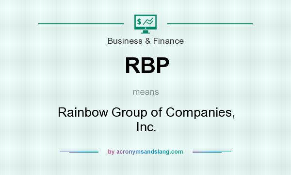 What does RBP mean? It stands for Rainbow Group of Companies, Inc.