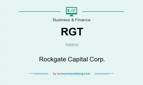 What does RGT mean? It stands for Rockgate Capital Corp.