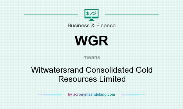 What does WGR mean? It stands for Witwatersrand Consolidated Gold Resources Limited