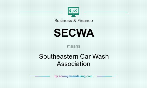 What does SECWA mean? It stands for Southeastern Car Wash Association