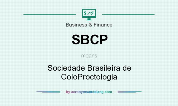 What does SBCP mean? It stands for Sociedade Brasileira de ColoProctologia