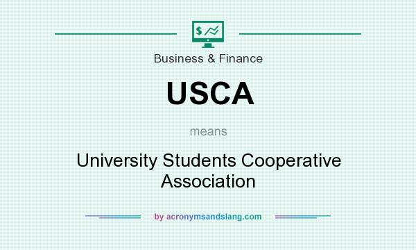 What does USCA mean? It stands for University Students Cooperative Association