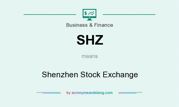 What does SHZ mean? It stands for Shenzhen Stock Exchange