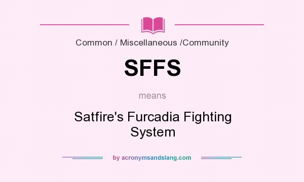 What does SFFS mean? It stands for Satfire`s Furcadia Fighting System