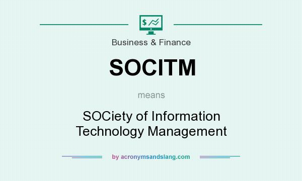 What does SOCITM mean? It stands for SOCiety of Information Technology Management