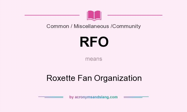 What does RFO mean? It stands for Roxette Fan Organization