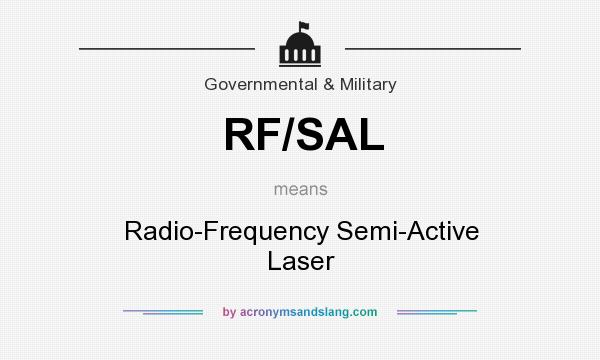 What does RF/SAL mean? It stands for Radio-Frequency Semi-Active Laser