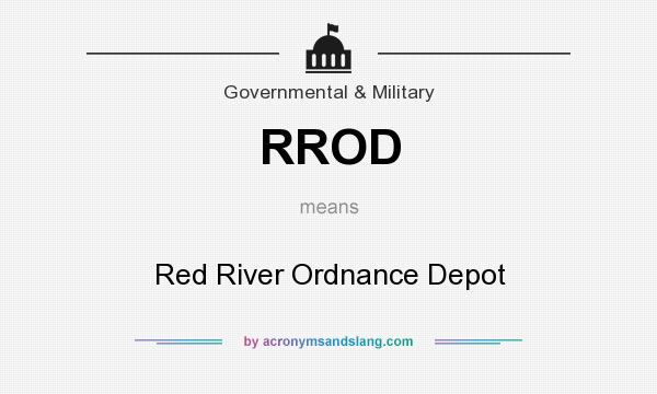 What does RROD mean? It stands for Red River Ordnance Depot