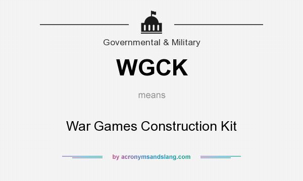What does WGCK mean? It stands for War Games Construction Kit