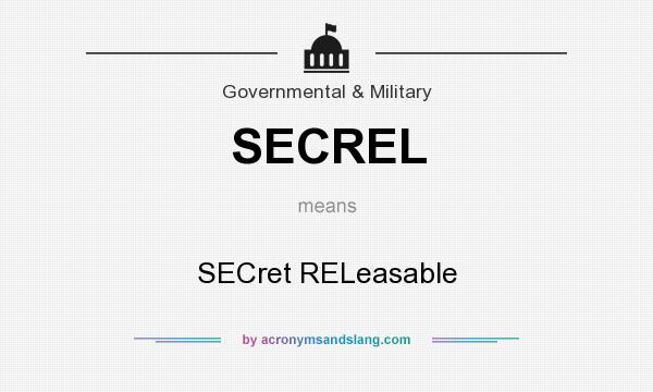 What does SECREL mean? It stands for SECret RELeasable