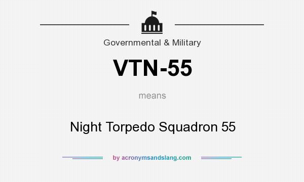 What does VTN-55 mean? It stands for Night Torpedo Squadron 55