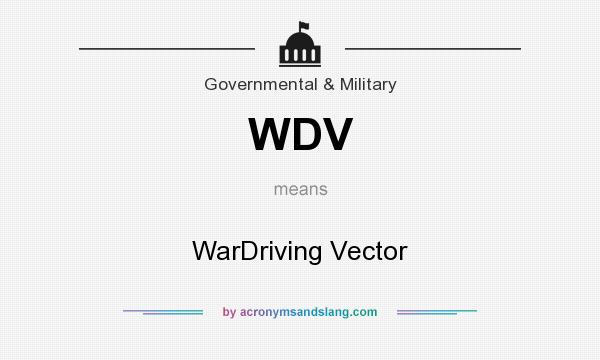 What does WDV mean? It stands for WarDriving Vector